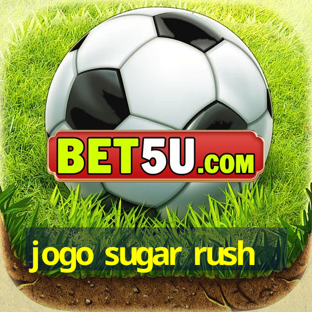 Jogo Sugar Rush